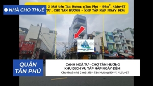 Cho thuê nhà 2 mặt tiền tân hương 90m², 4lầu+st - cạnh ngã tư, chợ