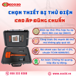 Chọn thiết bị thử điện cao áp đúng chuẩn – an toàn & chính xác!