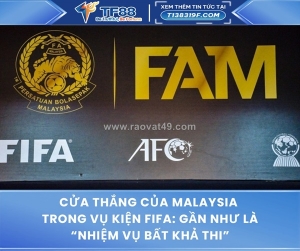 Cửa thắng của malaysia trong vụ kiện fifa