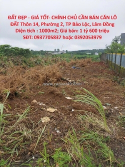 Đất đẹp - giá tốt- chính chủ cần bán căn lô đất thôn 14, phường 2, tp bảo lộc,