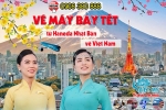 Đặt vé tết haneda – việt nam: giá tốt, giữ chỗ sớm