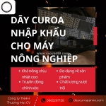 Dây curoa nhập khẩu cho máy nông nghiệp – giải pháp bền bỉ và hiệu quả