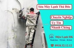 Dịch vụ sửa máy lạnh quận thủ đức - giá rẻ, nhanh chóng, chuyên nghiệp