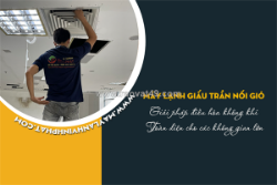 Điều hòa giấu trần: giải pháp điều hòa không khí toàn diện cho không gian lớn