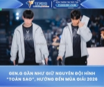 Gen.g gần như giữ nguyên đội hình “toàn sao”, hướng đến mùa giải 2026