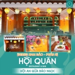 Hội quán restaurant – hội an giữa lòng đảo ngọc