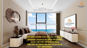 Hot bán nhanh căn hộ cao cấp dự án newtown diamond đà nẵng căn hộ độc quyền mặt