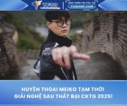Huyền thoại meiko tạm thời giải nghệ sau thất bại cktg 2025!