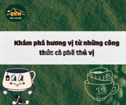 Khám phá hương vị từ những công thức cà phê thú vị