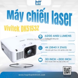Máy chiếu laser vivitek dk5153z – chuẩn 4k sắc nét, sáng mạnh vượt trội!