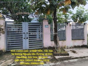 Nhà chính chủ - 2 mặt tiền - cần bán tại đường nguyễn văn dương, xã đức hòa