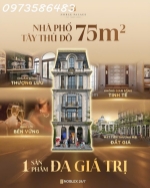 Nhà phố hoàng quốc việt - noble palace tây thăng long - 0973586483