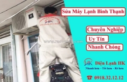 Sửa máy lạnh quận bình thạnh uy tín - có mặt sau 30 phút, báo giá rõ ràng