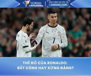Thẻ đỏ của ronaldo: bất công hay xứng đáng?