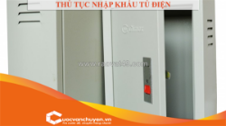 Thủ tục nhập khẩu tủ điện
