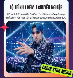 Truyền thông giải trí orion star media - công ty tuyển idol tiktok uy tín