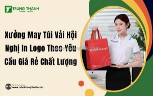 Túi vải hội nghị: thông điệp xanh cho doanh nghiệp bền vững
