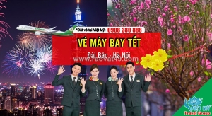 Bay về hà nội dịp tết từ đài bắc taipei cùng việt mỹ
