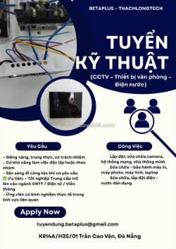 Betaplus – thachlongtech tuyển dụng kỹ thuật