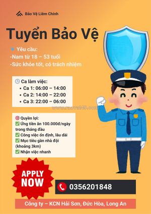 Cần tuyển gấp nhân viên bảo vệ – đi làm ngay đức hòa, long an