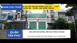 Cho thuê nhà gần chợ tân hương 144m²- ngang 8m