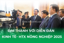 Đại thành với diễn đàn kinh tế htx 2025