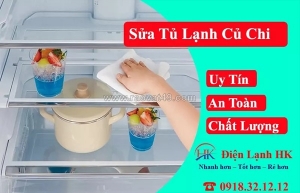 Dịch vụ sửa tủ lạnh củ chi uy tín - có mặt nhanh, giá tốt