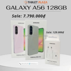 Galaxy a56 – gía chỉ 7.790.000₫ mua kèm sạc 25w chỉ 129.000₫