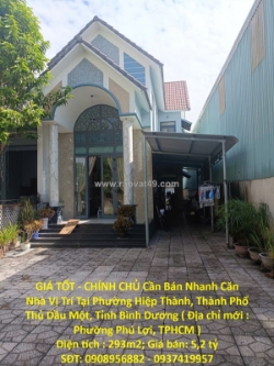 Giá tốt - chính chủ cần bán nhanh căn nhà vị trí tại thành phố thủ dầu một,