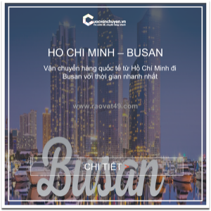 Giá vận chuyển hàng hóa từ việt nam đi cảng busan, hàn quốc