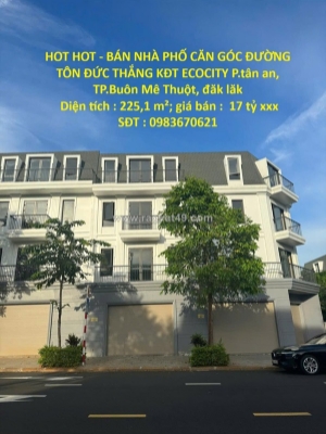 Hot hot - bán nhà phố căn góc đường tôn đức thắng kđt ecocity p.tân an, tp.buôn