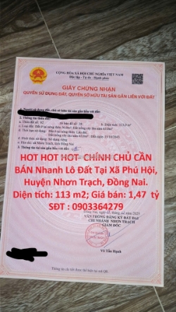 Hot hot hot- chính chủ cần bán nhanh lô đất tại xã phú hội, huyện nhơn trạch,