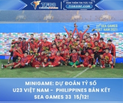 Minigame: dự đoán tỷ số u23 việt nam - philippines bán kết sea games 33