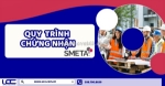 Quy trình chứng nhận smeta 2 pillar và 4 pillar - tránh audit lại