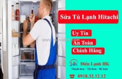 Sửa tủ lạnh hitachi tại nhà - uy tín, đúng lỗi, giá hợp lý