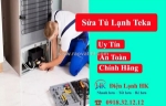 Sửa tủ lạnh teka tại nhà - báo giá rõ ràng, bảo hành dài hạn
