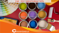 Thủ tục nhập khẩu sơn