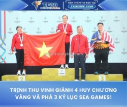 Trịnh thu vinh giành 4 huy chương vàng và phá 3 kỷ lục sea games!