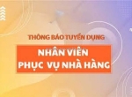 Tuyển nhân viên phục vụ nhà hàng tại kiên giang