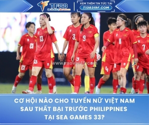 Việt nam có thể đối đầu thái lan ở bán kết sea games 33