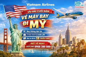 Vietnam airlines ưu đãi vé máy bay đi mỹ cuối năm