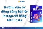 Cách đăng bài tự động trên instagram 2025