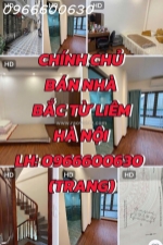 Chính chủ cần bán nhà tại quận bắc từ liêm, hà nội