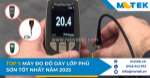 Top 3 máy đo độ dày lớp phủ sơn tốt nhất năm 2025