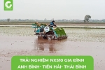 Trải nghiệm máy cấy lắp nx510 tiền hải- thái bình