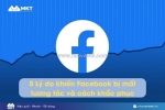 5 lý do khiến facebook bị mất tương tác và cách khắc phục