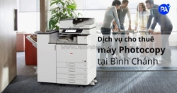 Cho thuê máy photocopy tại bình chánh - giải pháp tiết kiệm chi phí, hiệu quả cao cho doanh nghiệp