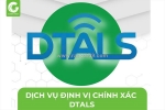 Dịch vụ định vị chính xác dtals
