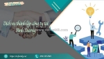 Dịch vụ thành lập công ty bình dương