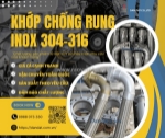 Khớp chống rung inox 304 - inox 316, khớp nối giảm rung inox 304, khớp chống rung kim loại